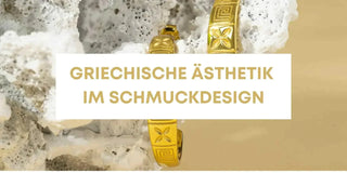 Griechische Ästhetik im Schmuckdesign - Pervoné Schmuck