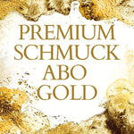 PREMIUM Schmuck Abo - Pervoné Schmuck